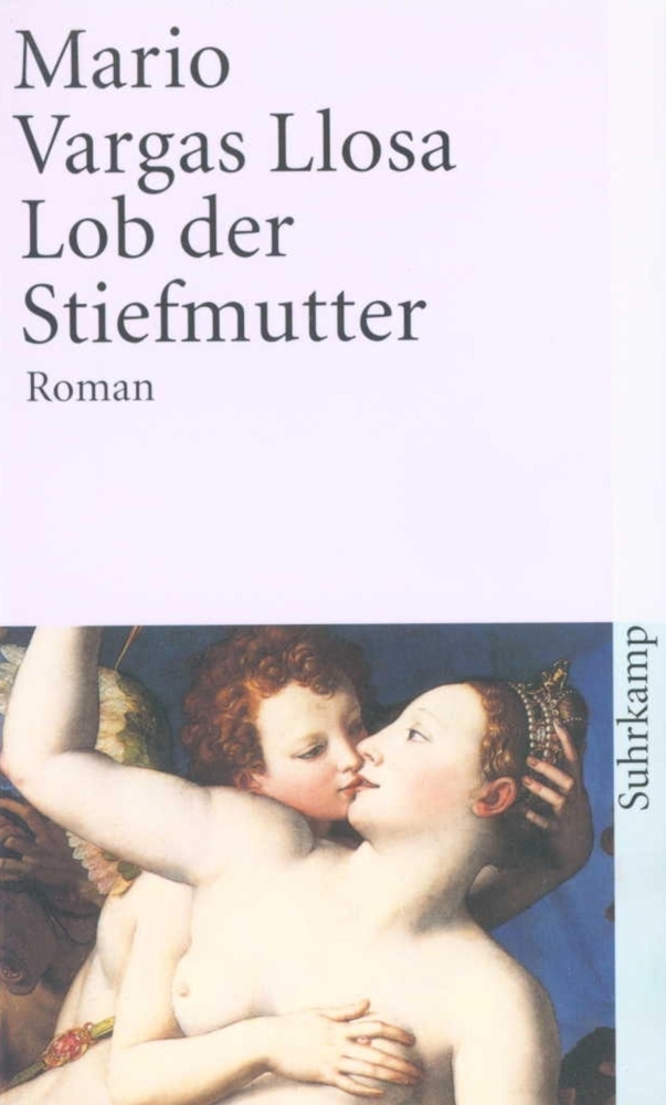 Cover: 9783518387009 | Lob der Stiefmutter | Roman | Mario Vargas Llosa | Taschenbuch