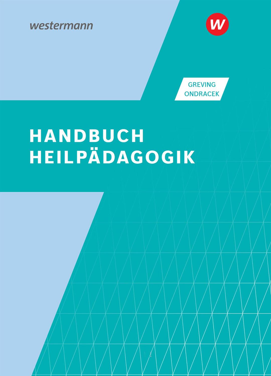 Cover: 9783427340010 | Handbuch Heilpädagogik. Schülerband | Heinrich Greving (u. a.) | Buch