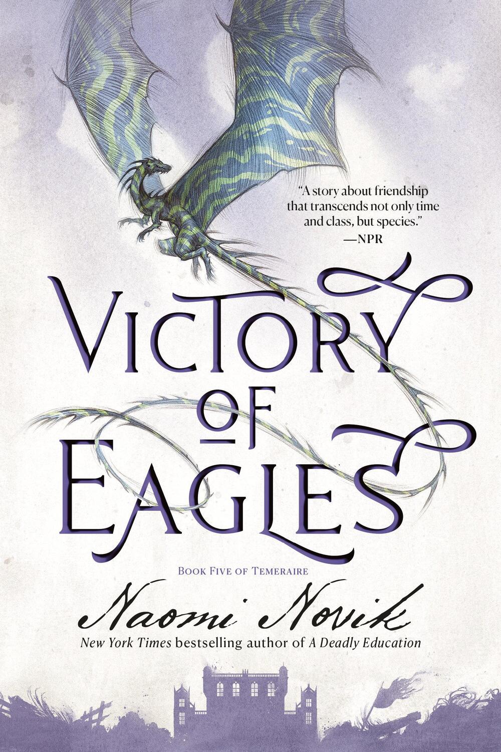 Cover: 9780593359587 | Victory of Eagles | Naomi Novik | Taschenbuch | Temeraire | 352 S.
