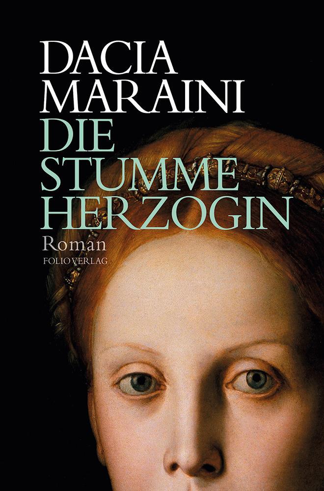 Cover: 9783852568027 | Die stumme Herzogin | Dacia Maraini | Buch | Transfer Bibliothek