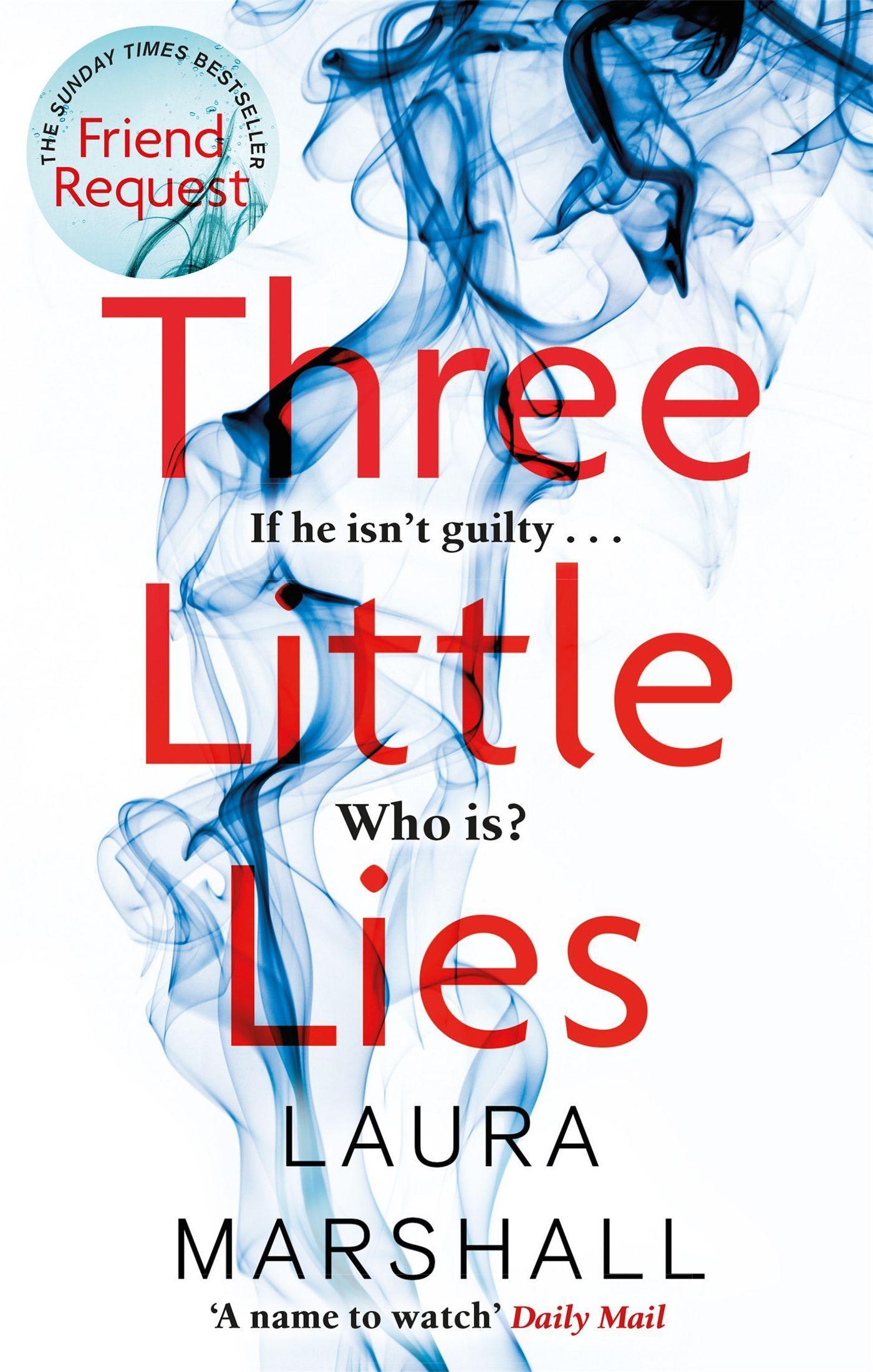 Cover: 9780751568370 | Three Little Lies | A completely gripping thriller with a killer twist