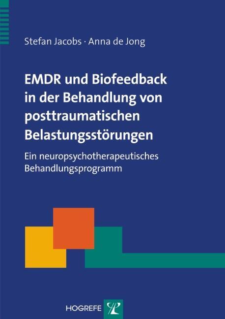 Cover: 9783801720391 | EMDR und Biofeedback in der Behandlung von posttraumatischen...