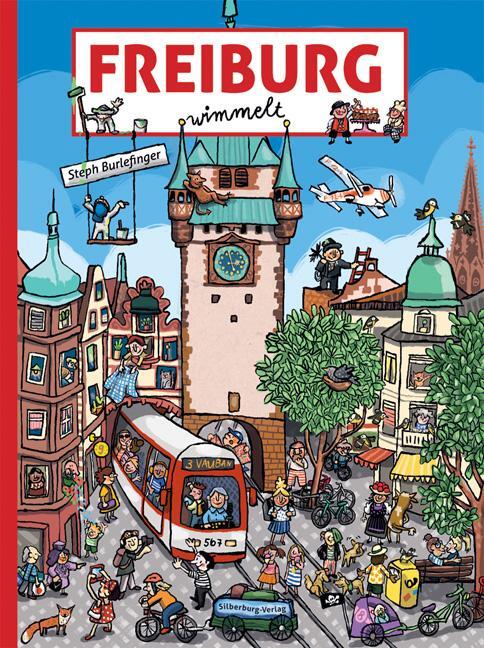 Cover: 9783842520431 | Freiburg wimmelt | Wimmelbuch | Steph Burlefinger | Buch | Deutsch
