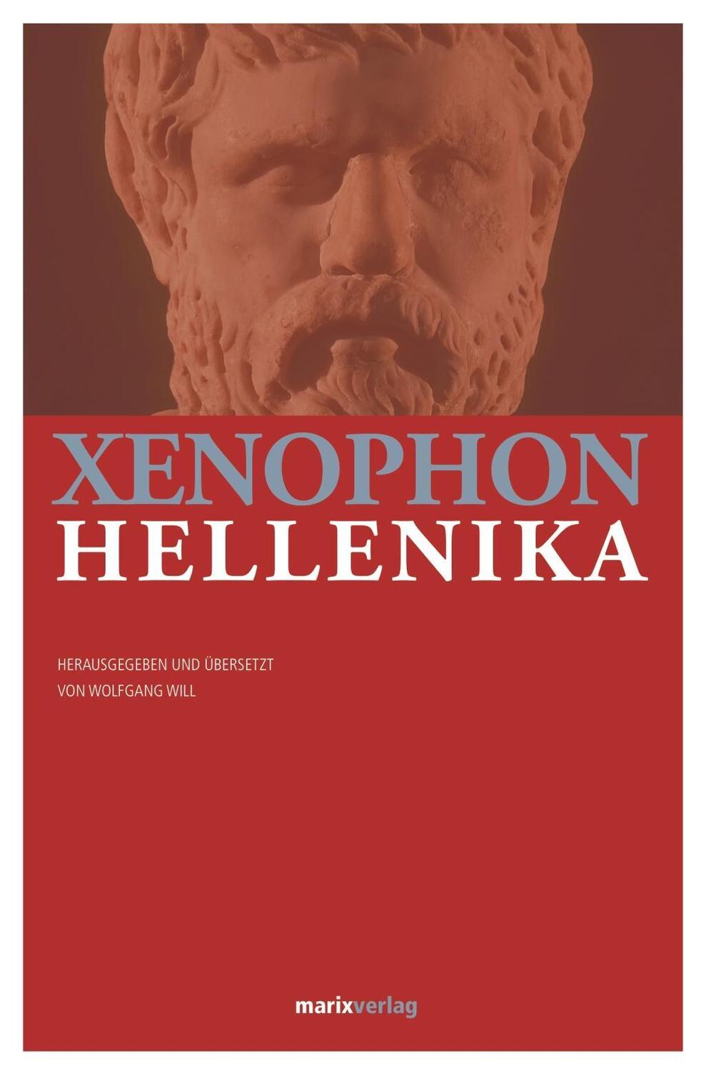 Cover: 9783737410373 | Hellenika | Xenophon | Buch | Deutsch | 2016 | Marix Verlag