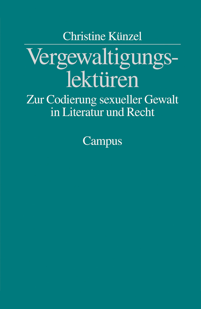 Cover: 9783593371412 | Vergewaltigungslektüren | Christine Künzel | Taschenbuch | 302 S.