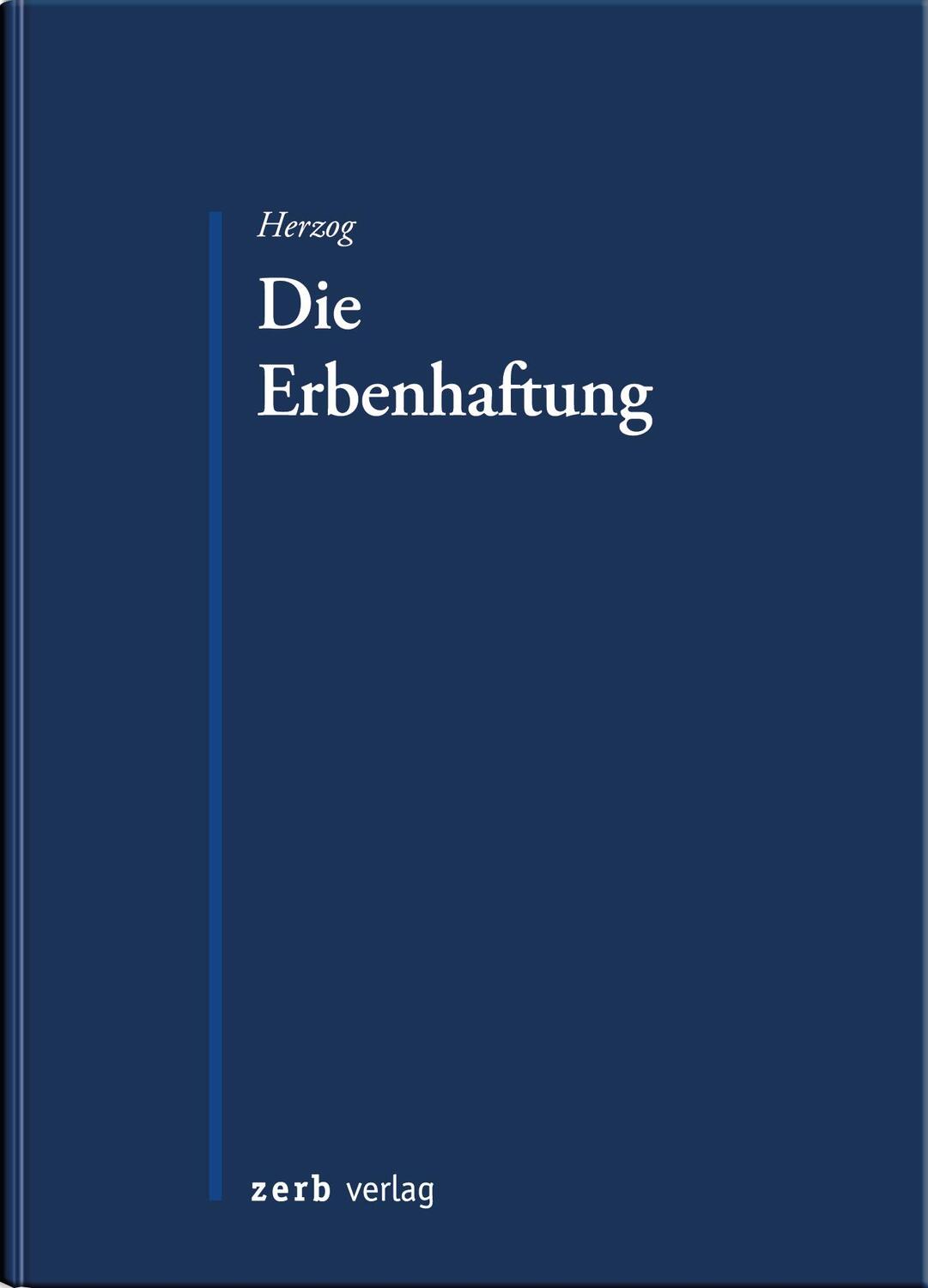 Cover: 9783956611377 | Die Erbenhaftung | Stephanie Herzog | Taschenbuch | Deutsch | 2023