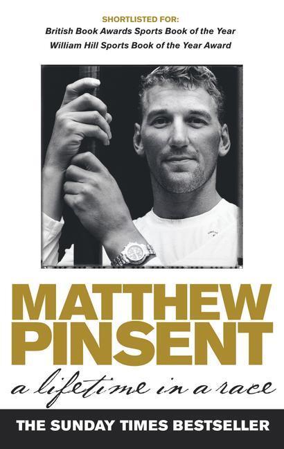 Cover: 9780091903381 | A Lifetime In A Race | Matthew Pinsent | Taschenbuch | Englisch | 2005