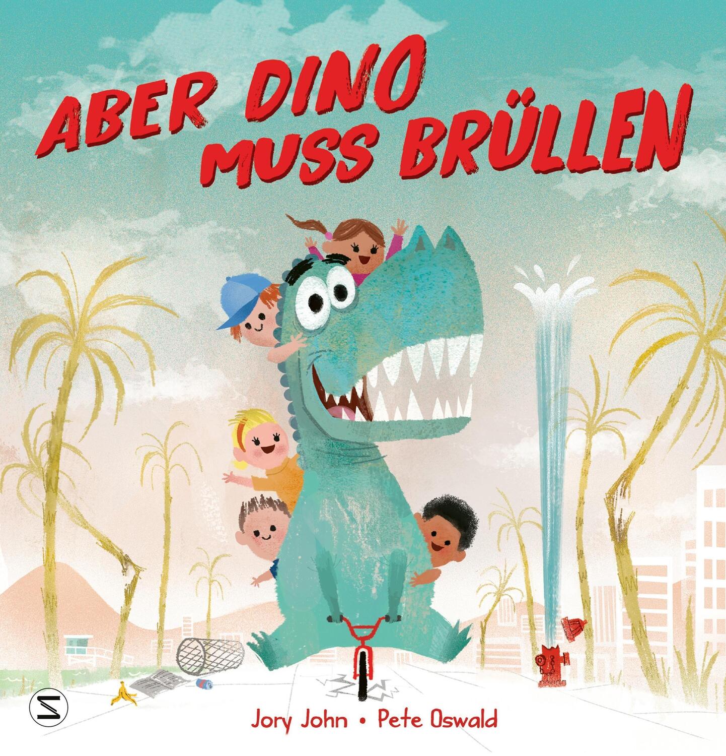 Cover: 9783505144004 | Aber Dino muss brüllen! | Jory John | Buch | Hardcover | Deutsch