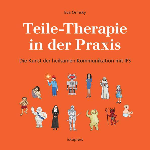 Cover: 9783894034467 | Teile-Therapie in der Praxis | Eva Orinsky | Buch | Deutsch | 2021