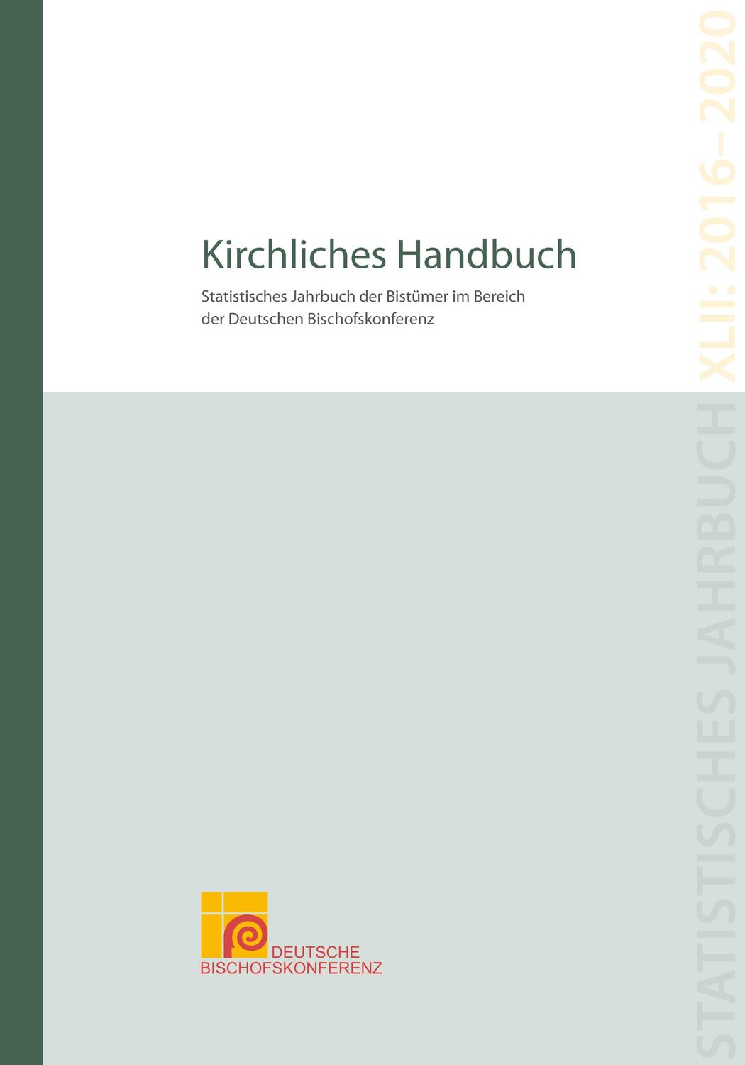 Cover: 9783810703668 | Kirchliches Handbuch XLII | Deutsche Bischofskonferenz | Taschenbuch
