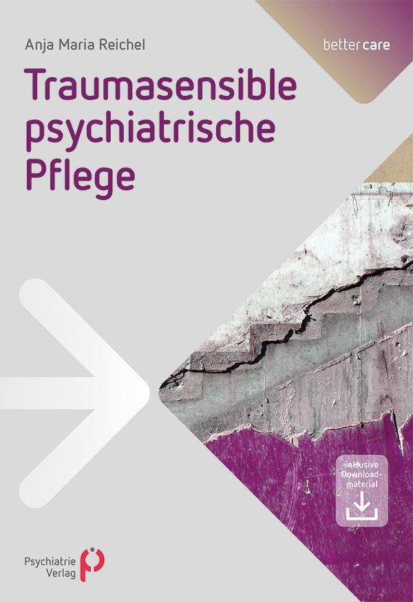 Cover: 9783884146996 | Traumasensible psychiatrische Pflege | Anja Maria Reichel | Buch