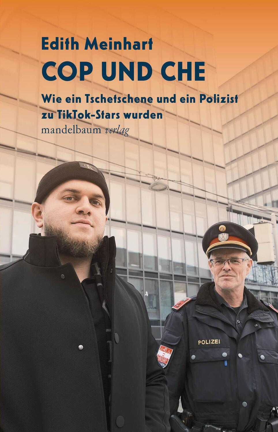 Cover: 9783991360421 | Cop und Che | Edith Meinhart | Taschenbuch | 200 S. | Deutsch | 2024