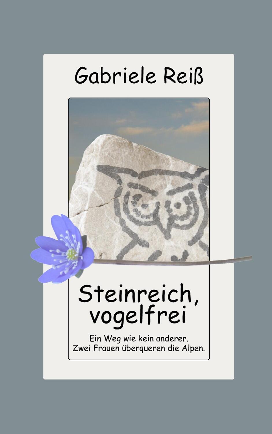 Cover: 9783739247014 | Steinreich, vogelfrei | Gabriele Reiß | Taschenbuch | 2016