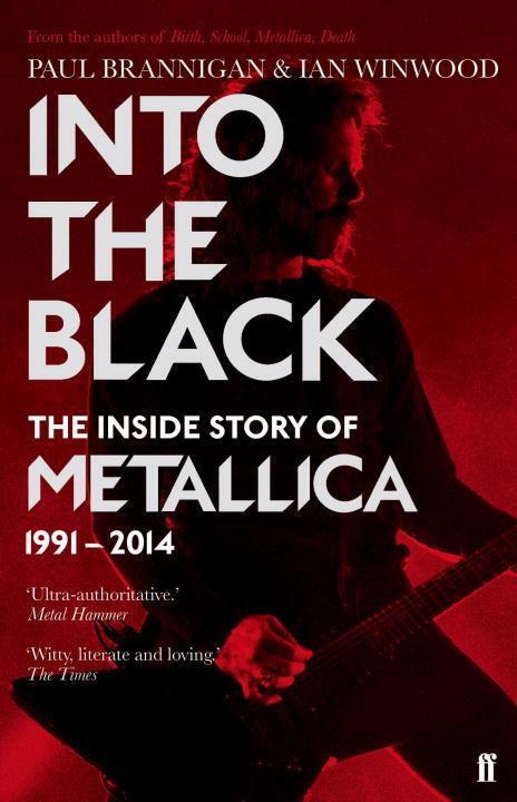 Cover: 9780571295784 | Into the Black | The Inside Story of Metallica, 1991-2014 | Buch
