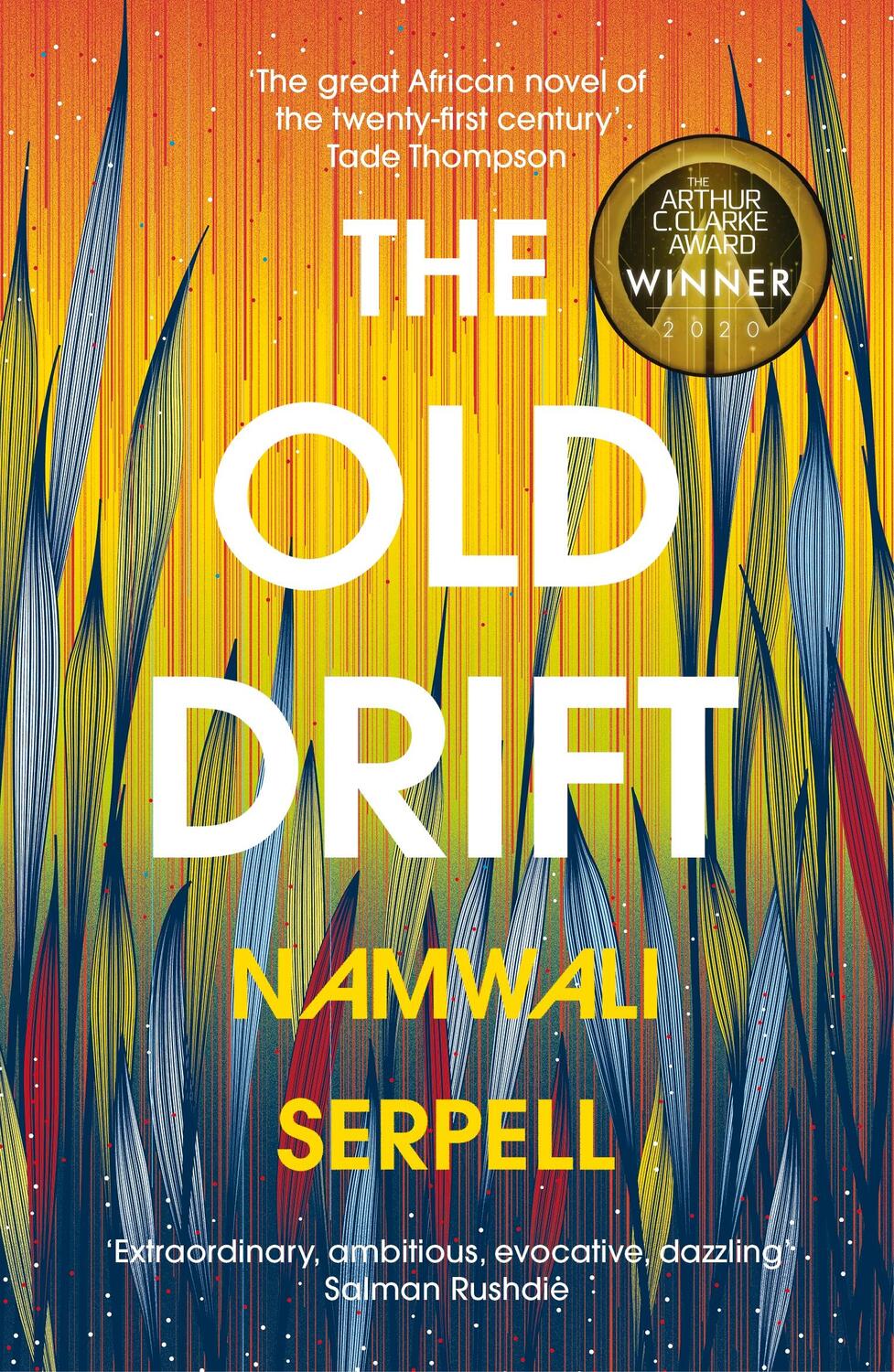 Cover: 9781784703998 | The Old Drift | Namwali Serpell | Taschenbuch | Englisch | 2020