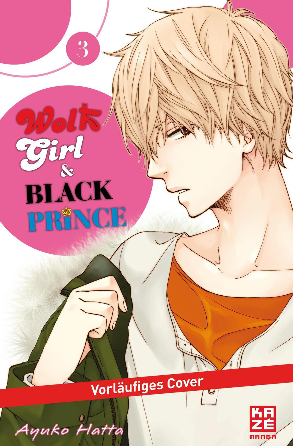 Cover: 9782889216598 | Wolf Girl & Black Prince 03 | Ayuko Hatta | Taschenbuch | Deutsch