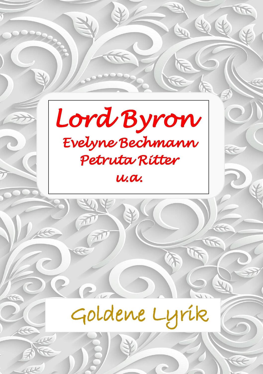 Cover: 9783741297311 | Goldene Lyrik | Rose Schlick | Taschenbuch | Books on Demand