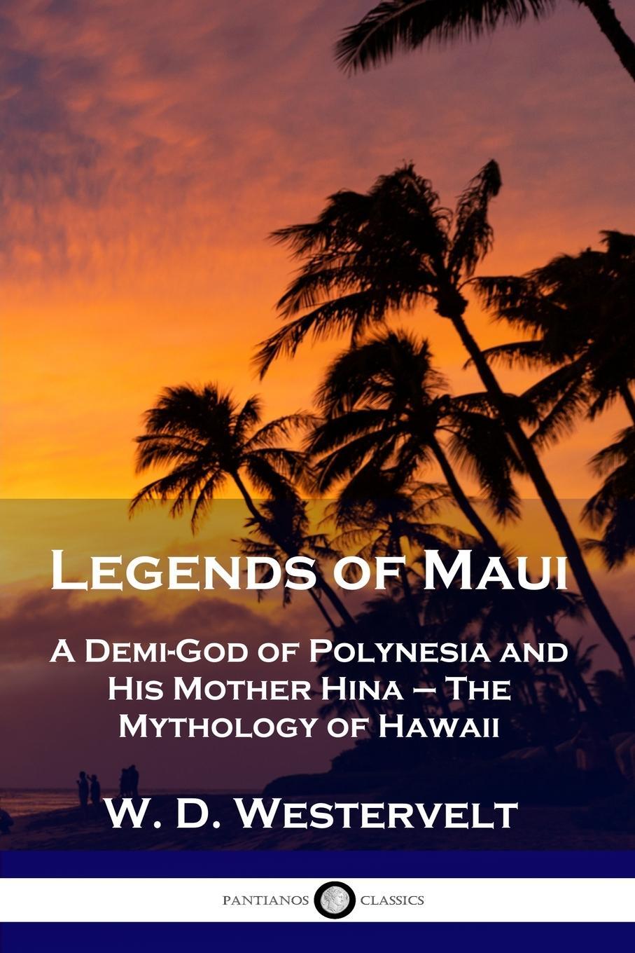 Cover: 9781789871494 | Legends of Maui | W. D. Westervelt | Taschenbuch | Paperback