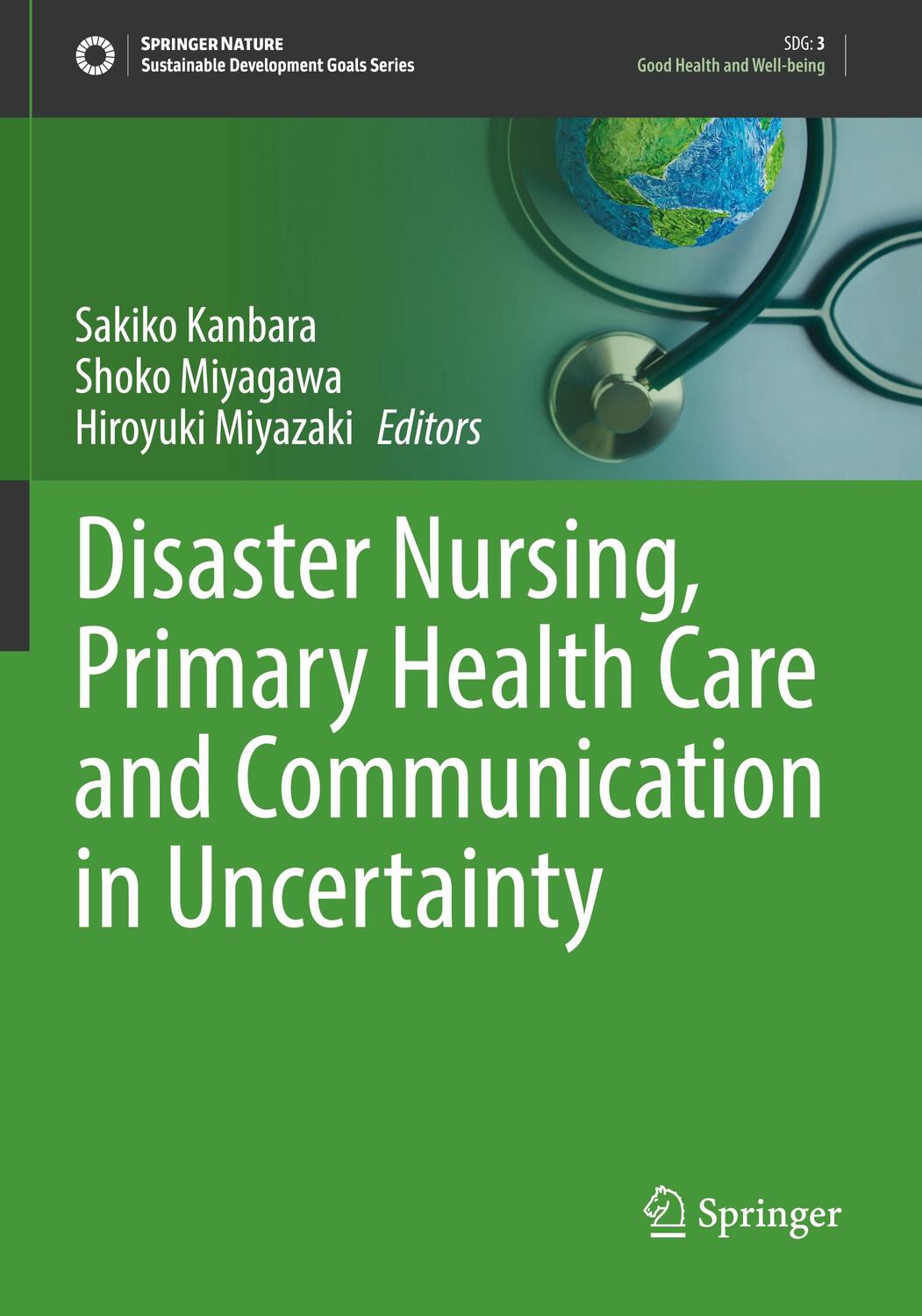 Cover: 9783030982997 | Disaster Nursing, Primary Health Care and Communication in Uncertainty