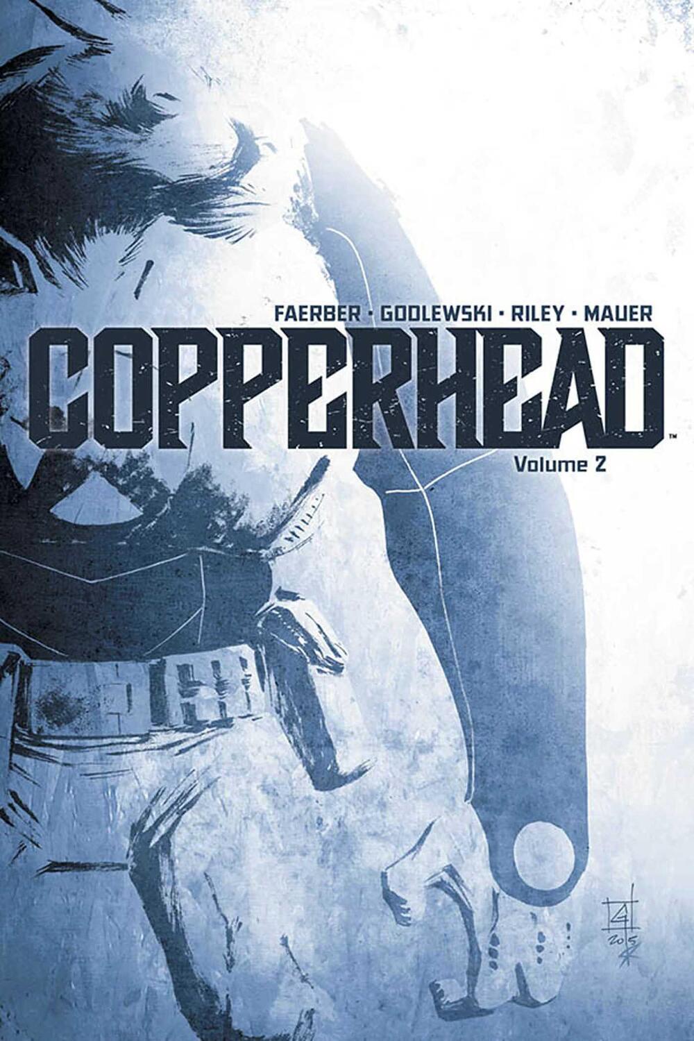 Cover: 9781632154712 | Copperhead Volume 2 | Jay Faerber | Taschenbuch | Englisch | 2015