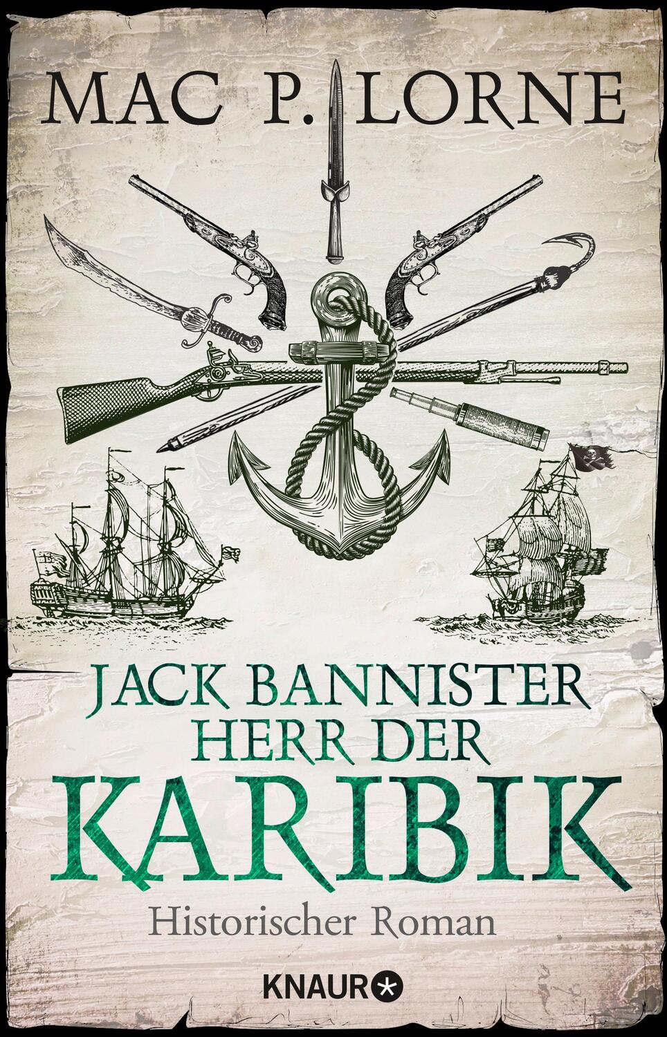 Cover: 9783426528747 | Jack Bannister - Herr der Karibik | Historischer Roman | Mac P. Lorne