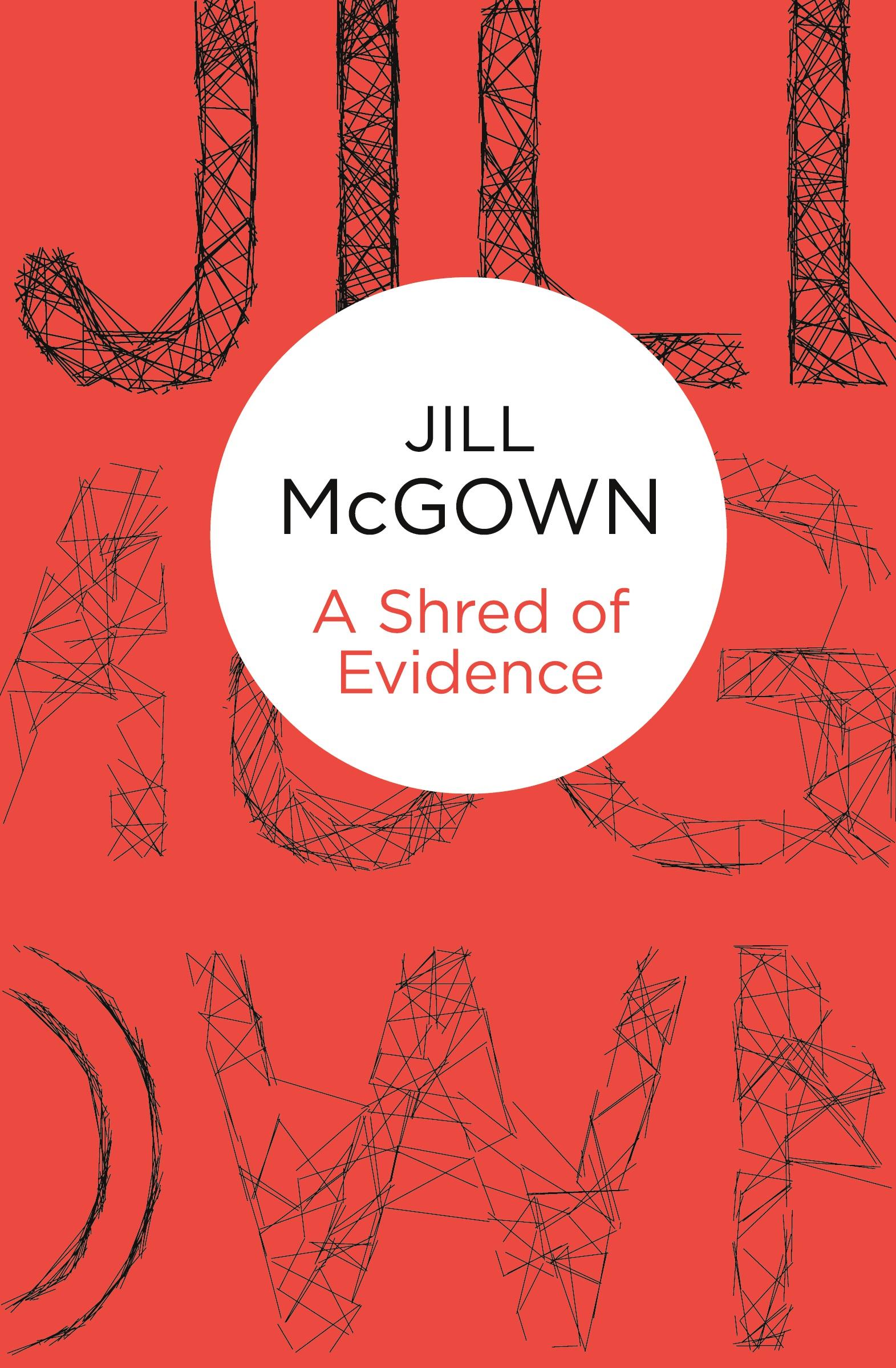 Cover: 9781447268697 | A Shred of Evidence | Jill Mcgown | Taschenbuch | Englisch | 2014