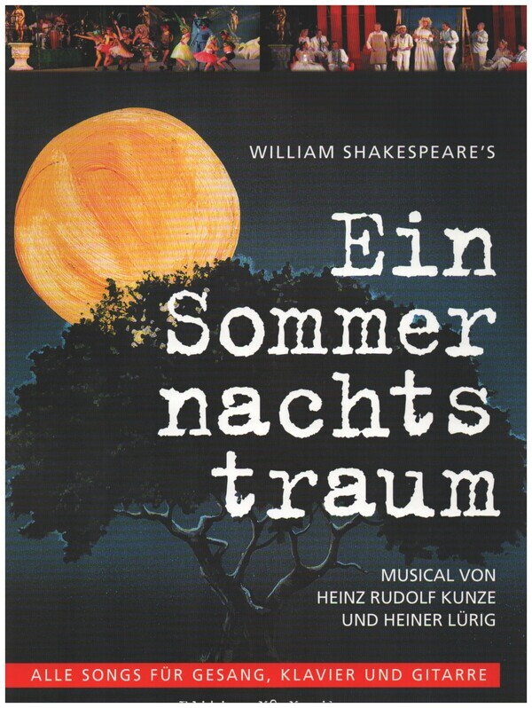 Cover: 9790500662167 | Ein Sommernachtstraum Musical Alle Songs für Gesang, Klavier und...