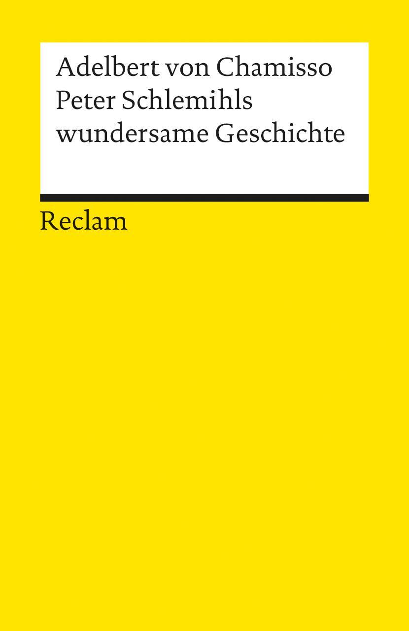 Cover: 9783150000939 | Peter Schlemihls wundersame Geschichte | Adelbert von Chamisso | Buch
