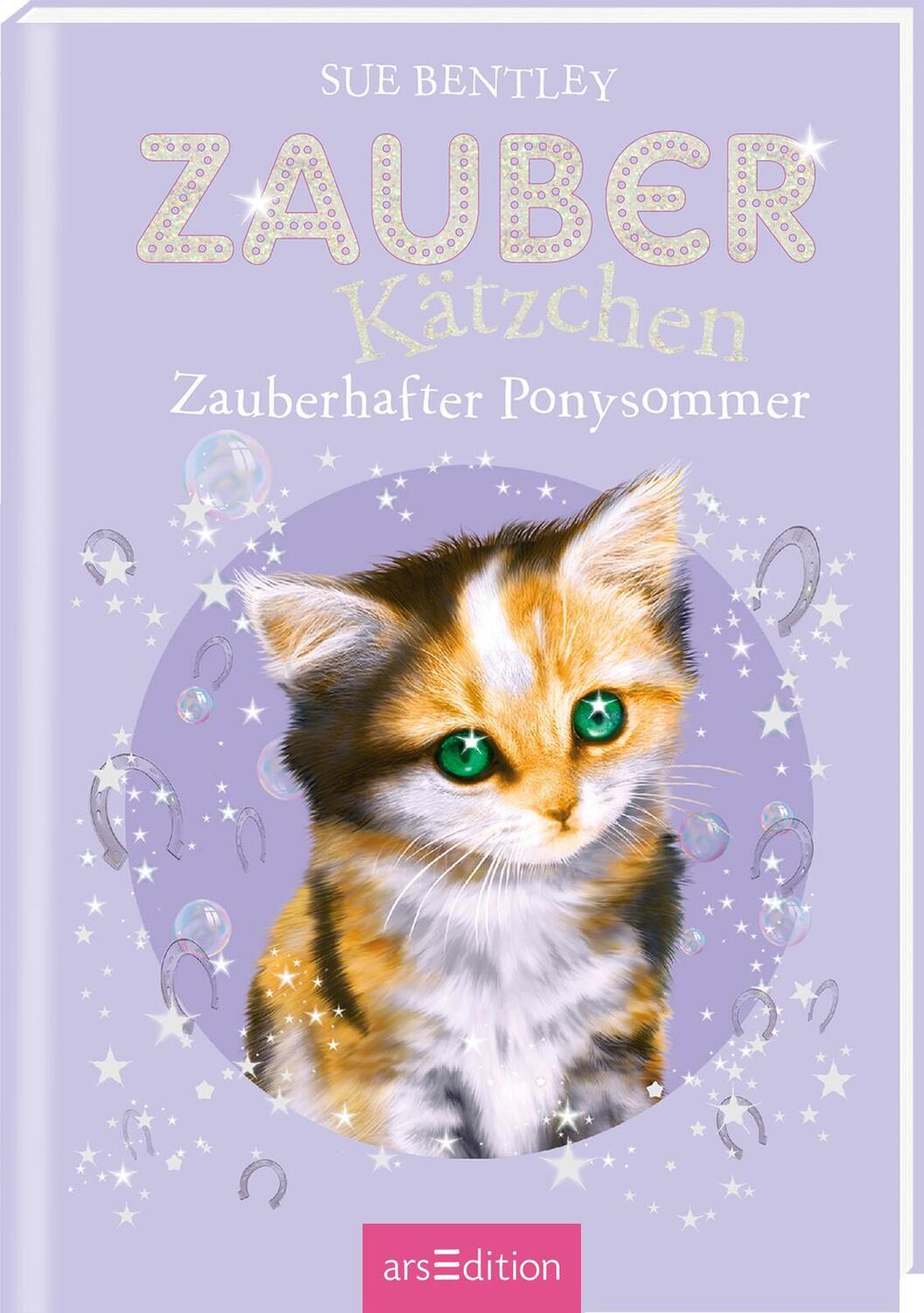 Cover: 9783845809113 | Zauberkätzchen 08 - Zauberhafter Ponysommer | Sue Bentley | Buch