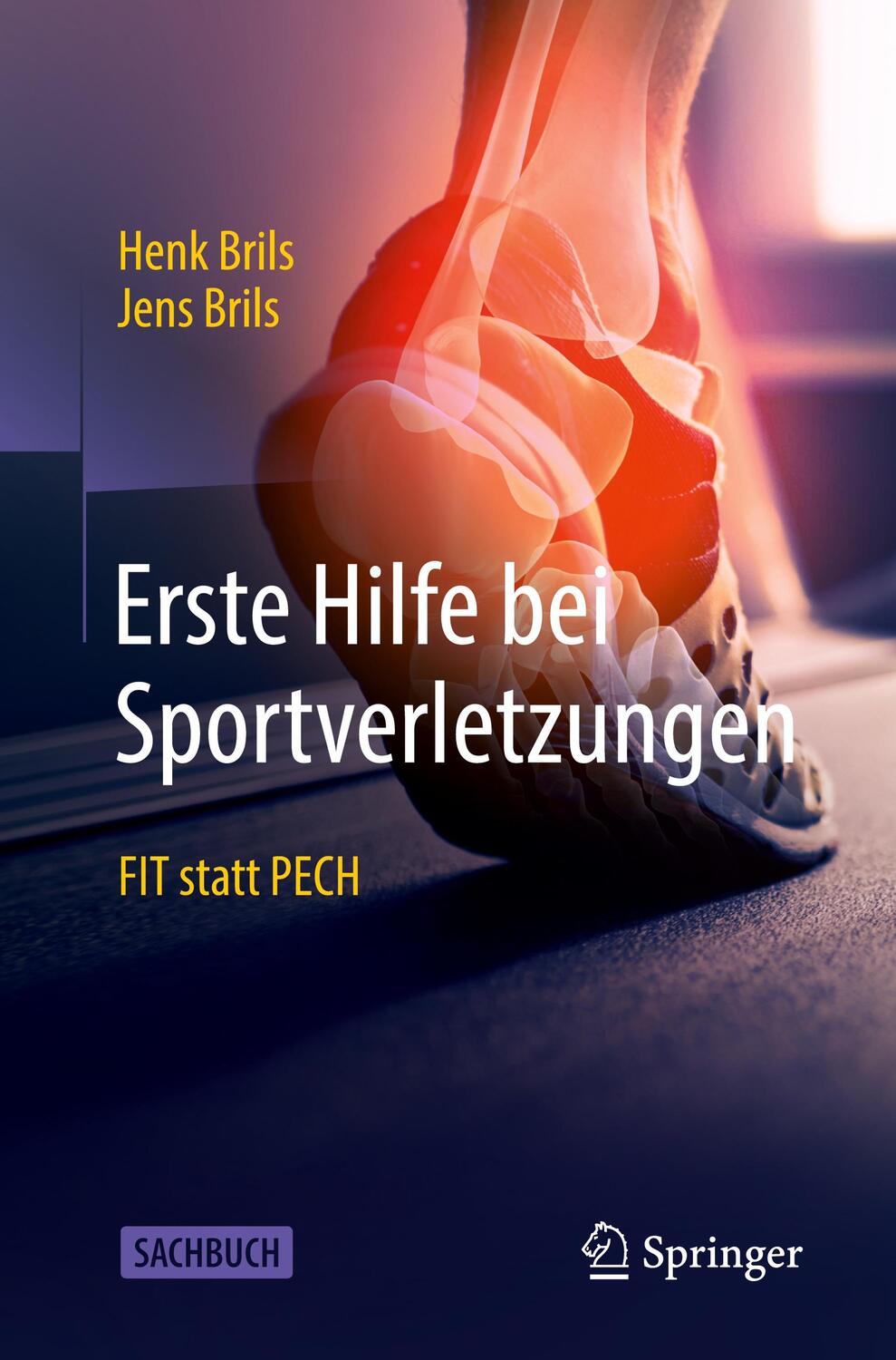 Cover: 9783662664698 | Erste Hilfe bei Sportverletzungen | FIT statt PECH | Brils (u. a.)