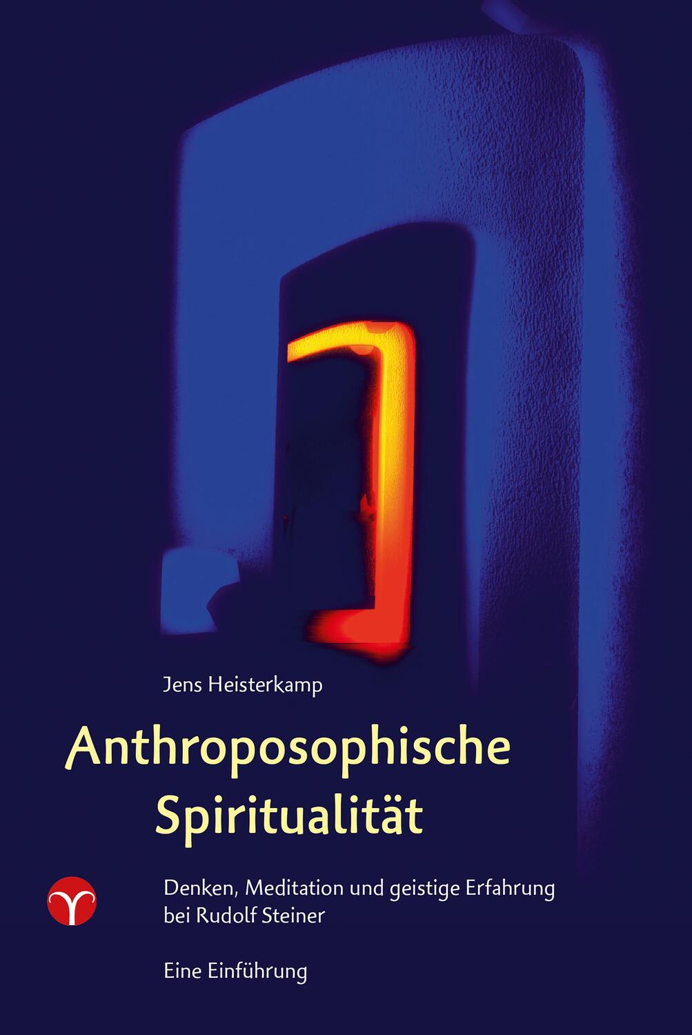 Cover: 9783957790200 | Anthroposophische Spiritualität | Jens Heisterkamp | Taschenbuch