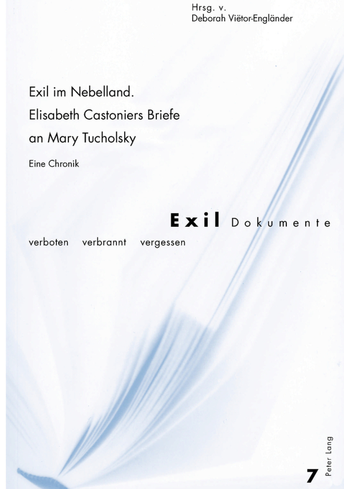 Cover: 9783039100378 | Exil im Nebelland.- Elisabeth Castoniers Briefe an Mary Tucholsky