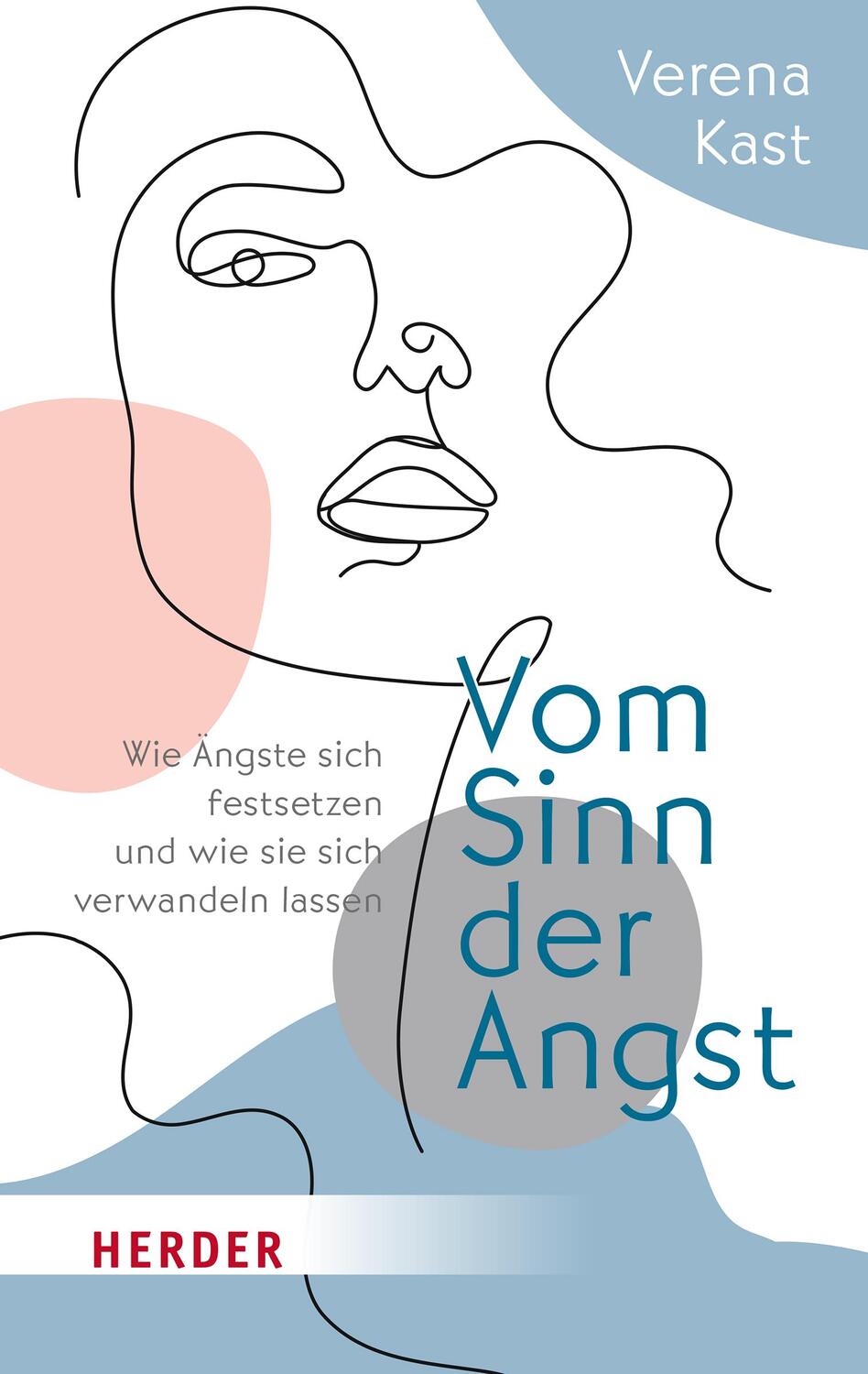 Cover: 9783451034145 | Vom Sinn der Angst | Verena Kast | Taschenbuch | 320 S. | Deutsch