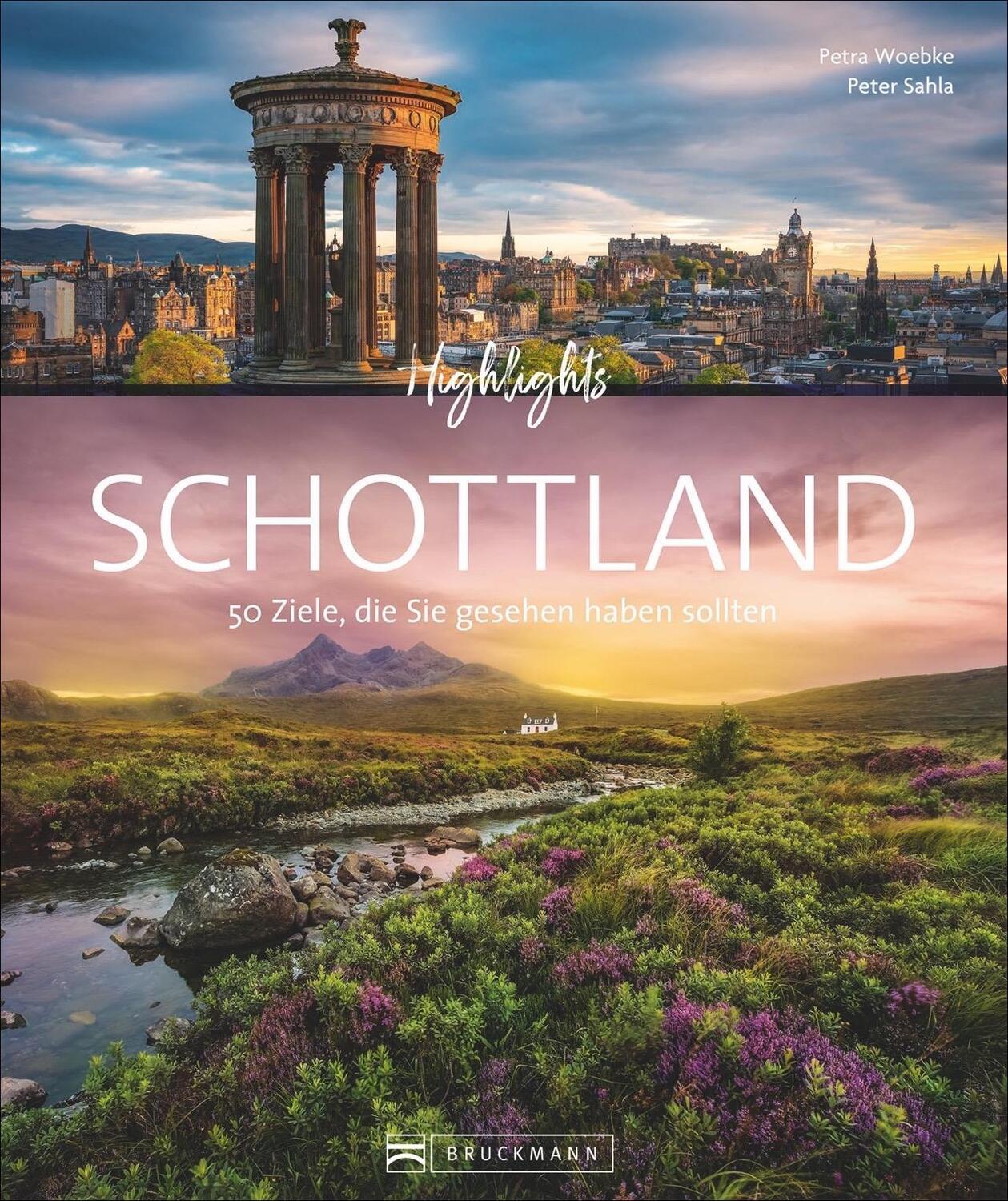 Cover: 9783734318689 | Highlights Schottland | 50 Ziele, die Sie gesehen haben sollten | Buch
