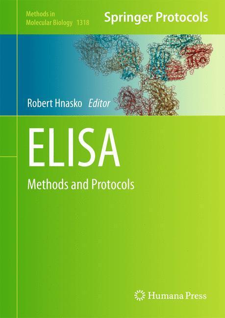 Cover: 9781493927418 | ELISA | Methods and Protocols | Robert Hnasko | Buch | Englisch | 2015