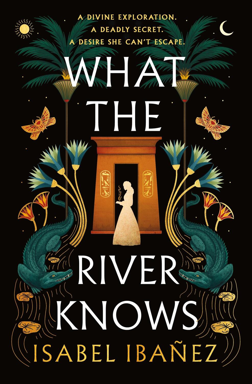 Autor: 9781250803375 | What the River Knows | A Novel | Isabel Ibanez | Buch | Gebunden