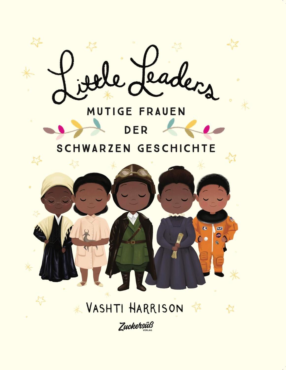 Cover: 9783949315138 | Little Leaders | Vashti Harrison | Buch | 96 S. | Deutsch | 2022