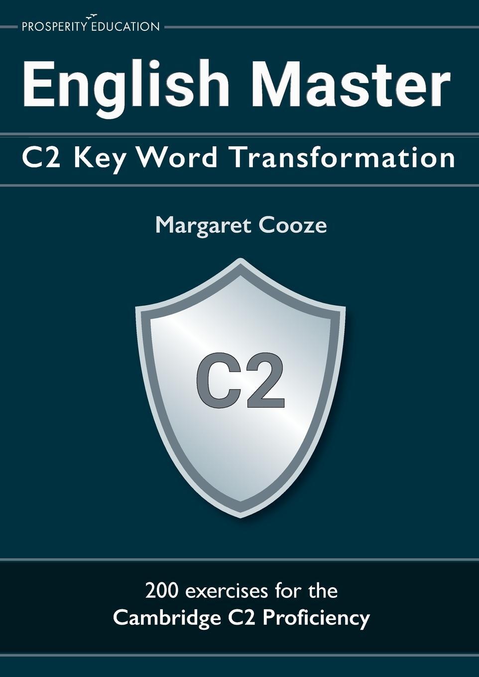 Cover: 9781913825652 | English Master C2 Key Word Transformation | Margaret Cooze | Buch