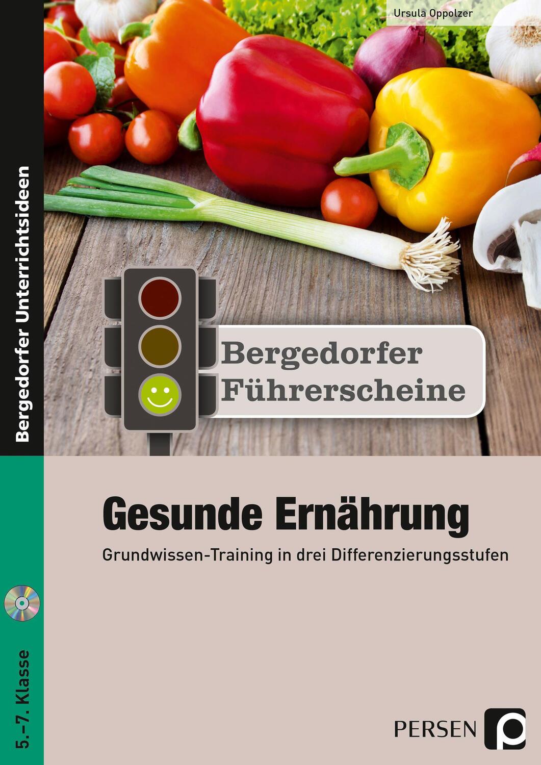 Cover: 9783403234128 | Führerschein: Gesunde Ernährung - Sekundarstufe | Ursula Oppolzer