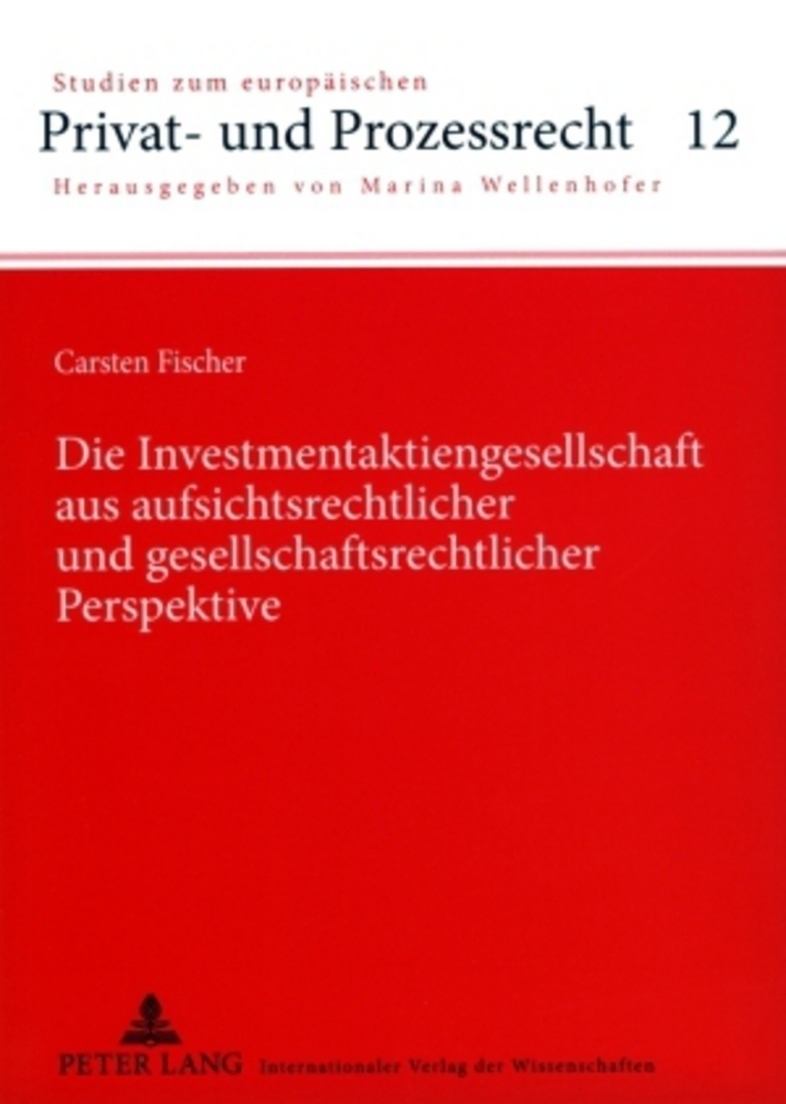 Cover: 9783631574379 | Die Investmentaktiengesellschaft aus aufsichtsrechtlicher und...