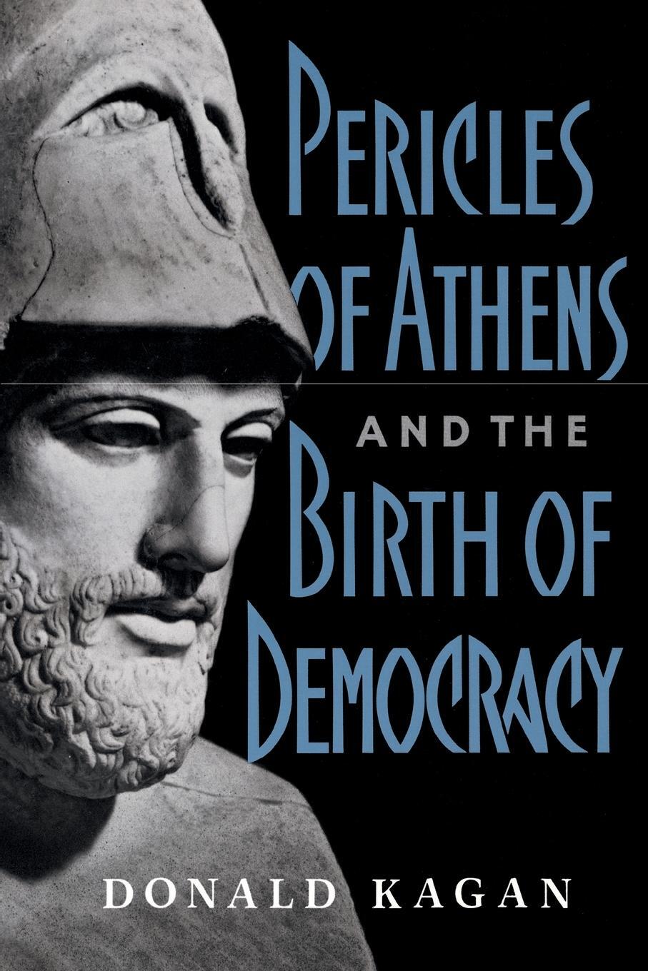 Cover: 9780684863955 | Pericles of Athens and the Birth of Democracy | Donald Kagan | Buch