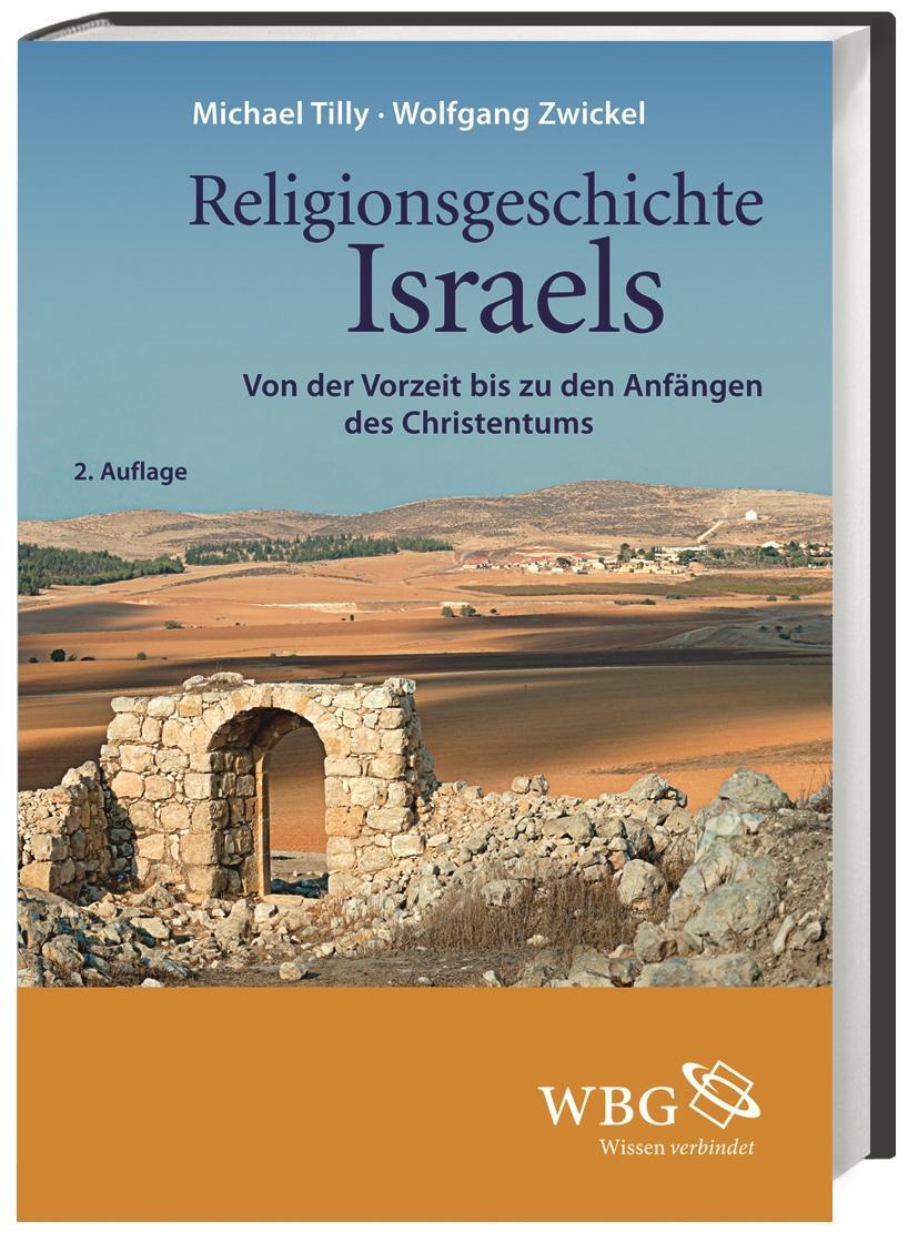 Cover: 9783534257188 | Religionsgeschichte Israels | Michael Tilly (u. a.) | Buch | 220 S.
