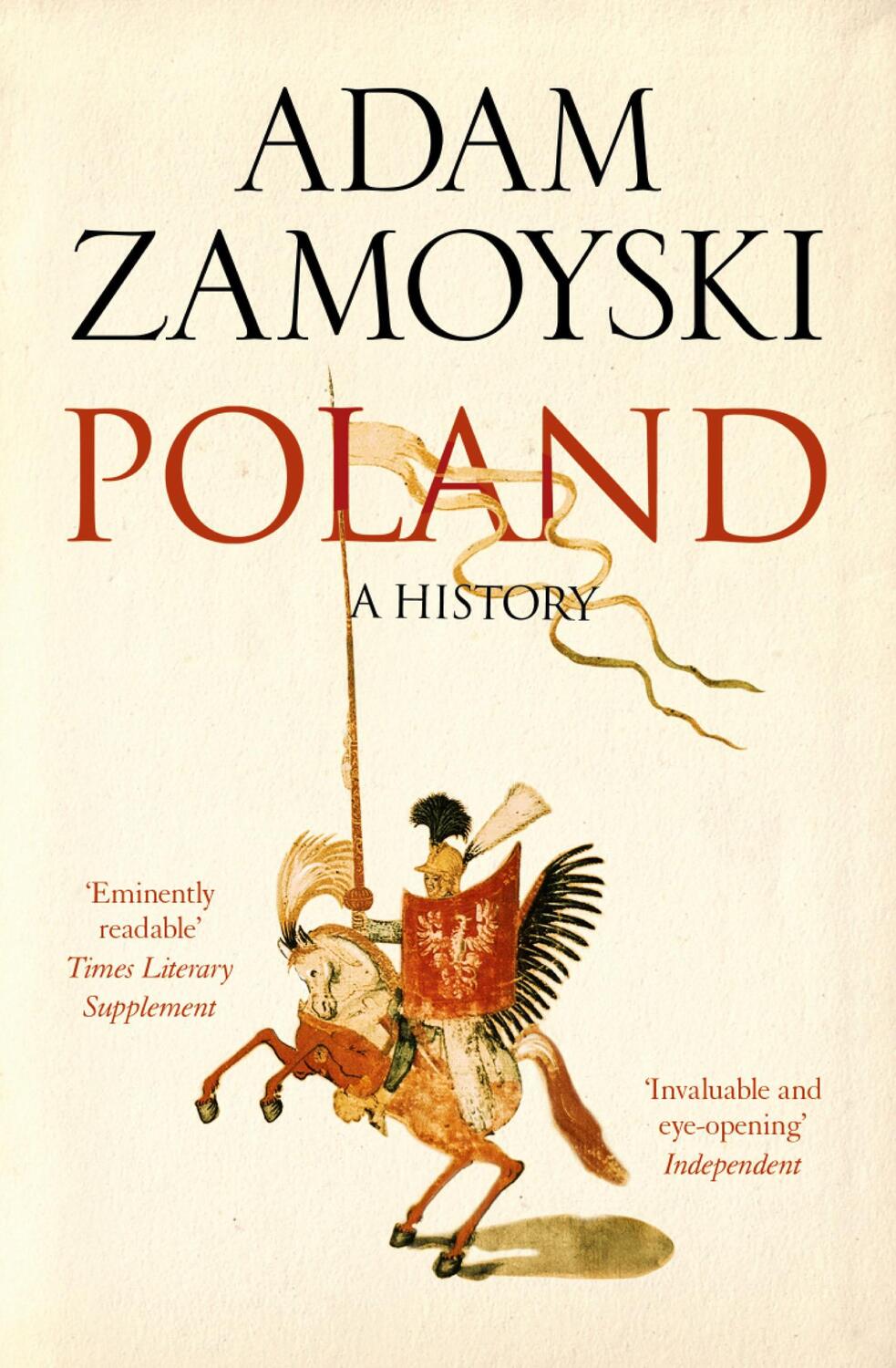 Cover: 9780007556212 | Poland | A History | Adam Zamoyski | Taschenbuch | Englisch | 2015