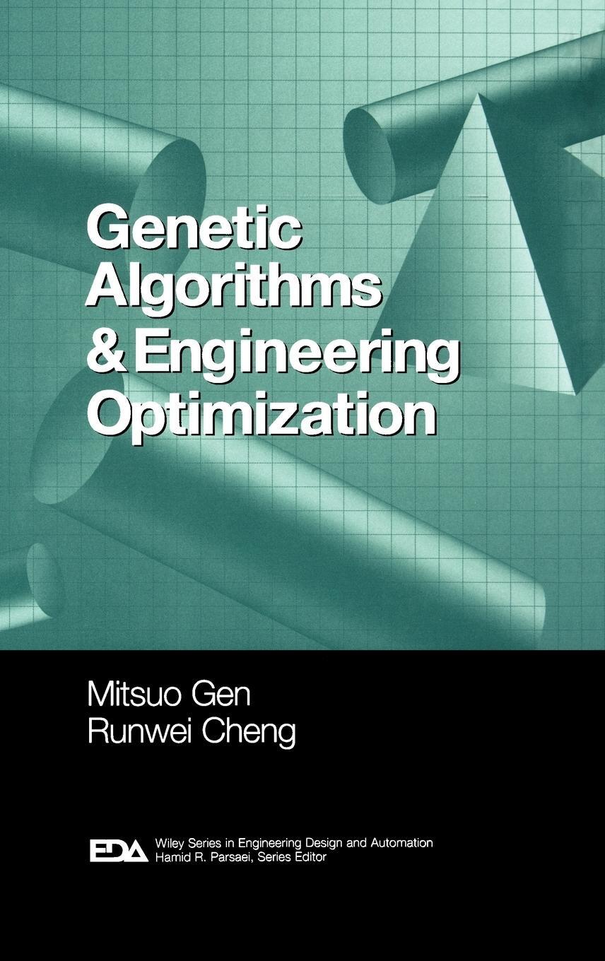 Cover: 9780471315315 | Genetic Algorithms and Engineering Optimization | Runwei Cheng (u. a.)