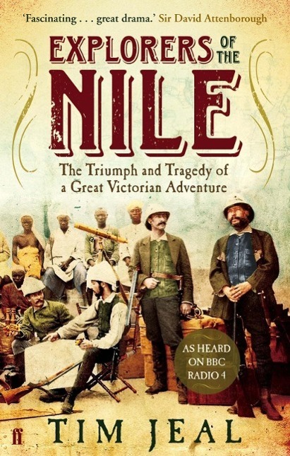 Cover: 9780571249763 | Explorers of the Nile | Tim Jeal | Taschenbuch | Englisch | 2012