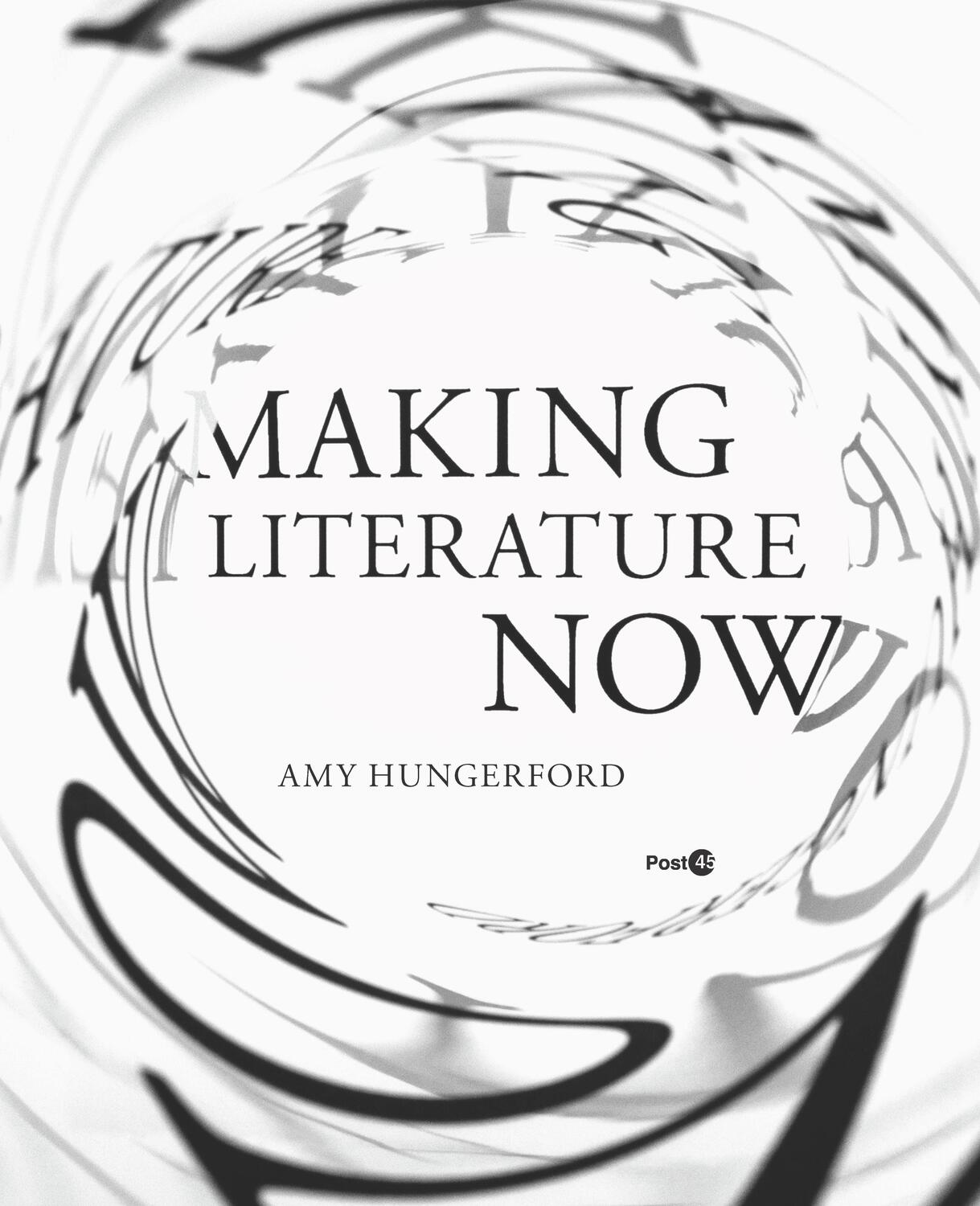 Cover: 9780804799409 | Making Literature Now | Amy Hungerford | Taschenbuch | Englisch | 2016