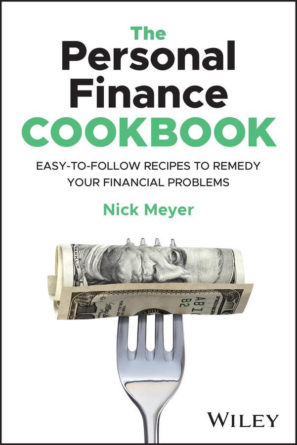 Cover: 9781394210299 | The Personal Finance Cookbook | Nick Meyer | Taschenbuch | Englisch
