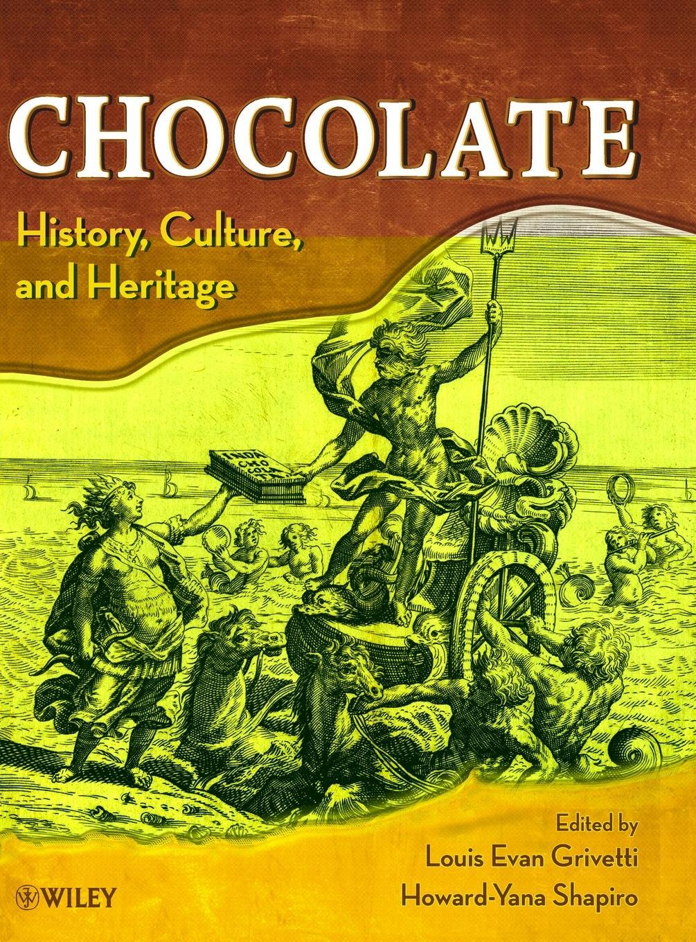 Cover: 9780470121658 | Chocolate History | Grivetti (u. a.) | Buch | 1008 S. | Englisch