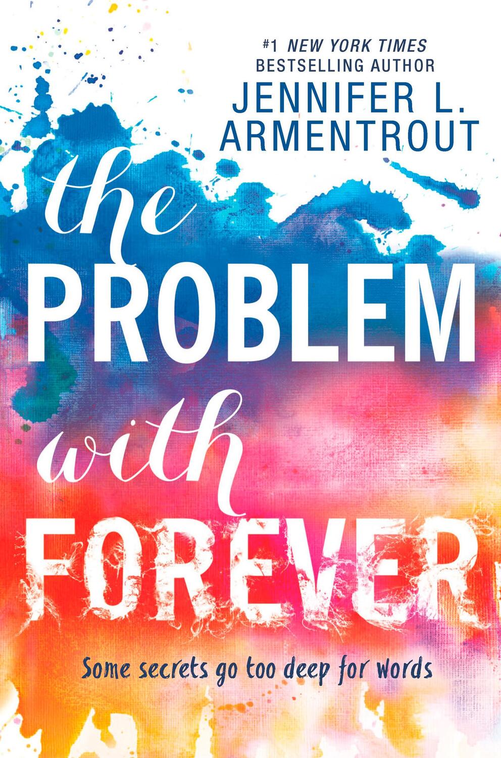 Cover: 9781848454576 | The Problem With Forever | Jennifer L. Armentrout | Taschenbuch | 2016