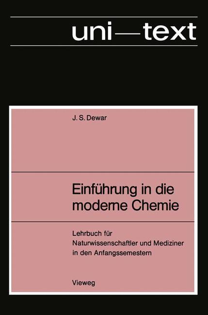 Cover: 9783663033660 | Einführung in die moderne Chemie | Michael James Steuart Dewar | Buch